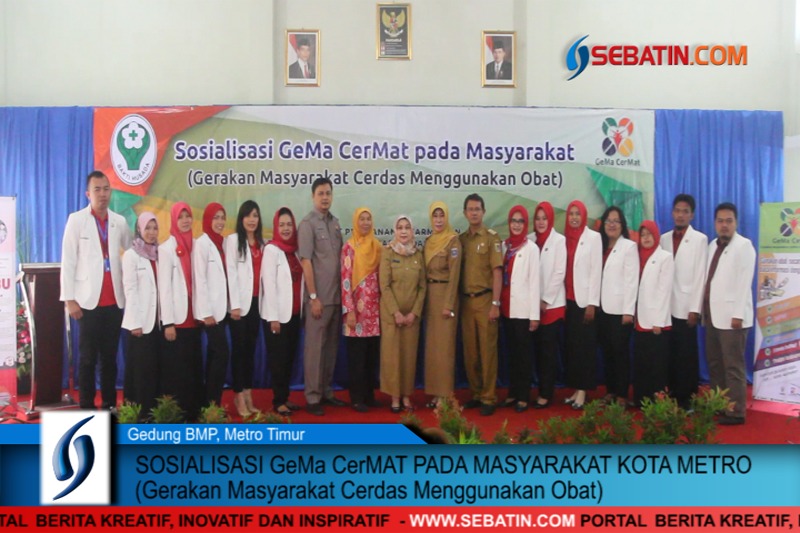 Sosialisasi Gerakan Masyarakat Cerdas Menggunakan Obat Gema Cermat Pada Masyarakat Kota Metro 